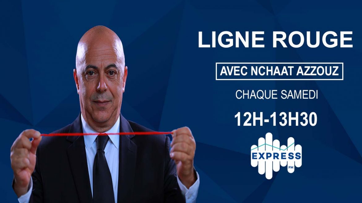 nchaat azzouz ligne rouge Episode