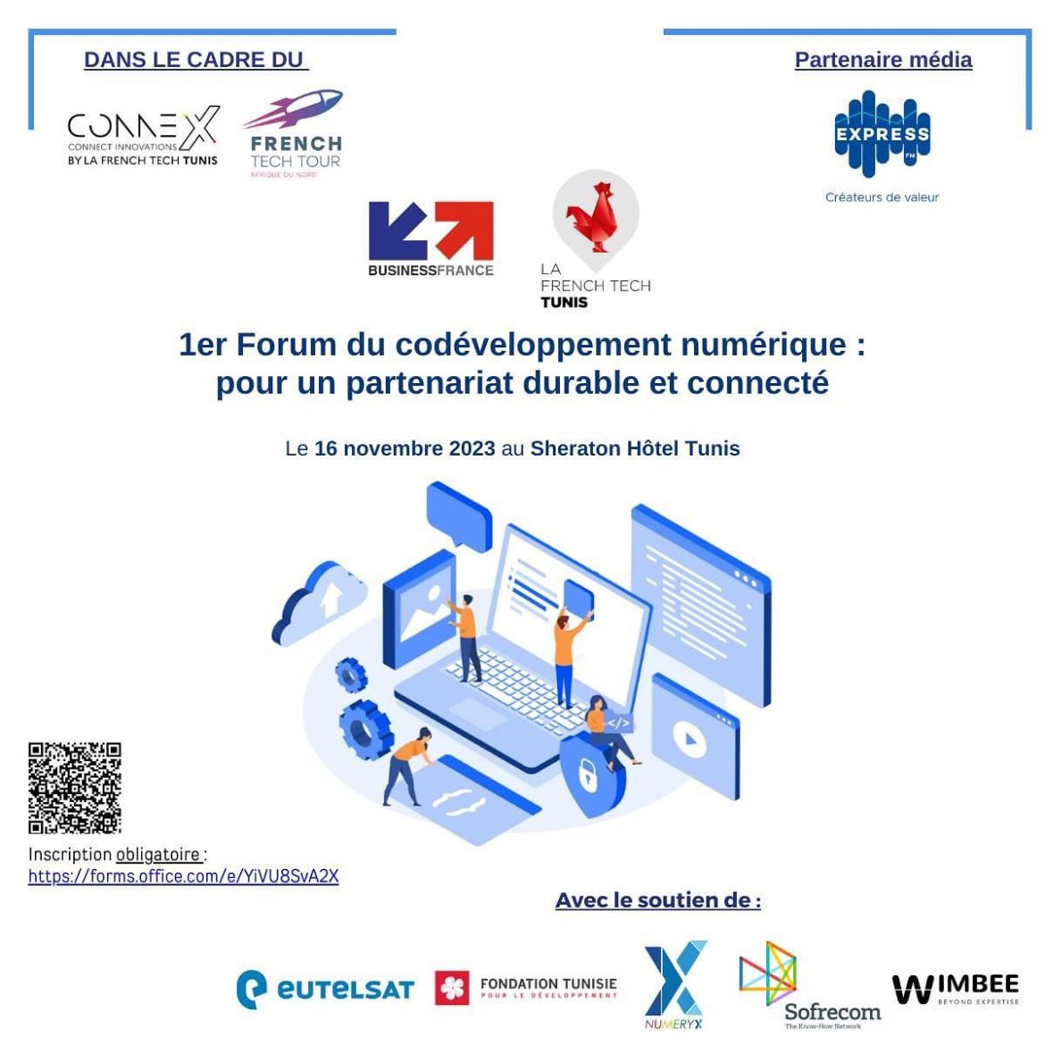 400810434 17957908802678163 1876469508308056147 n Business France: 1er “Forum du codéveloppement numérique, pour un partenariat durable et connecté”