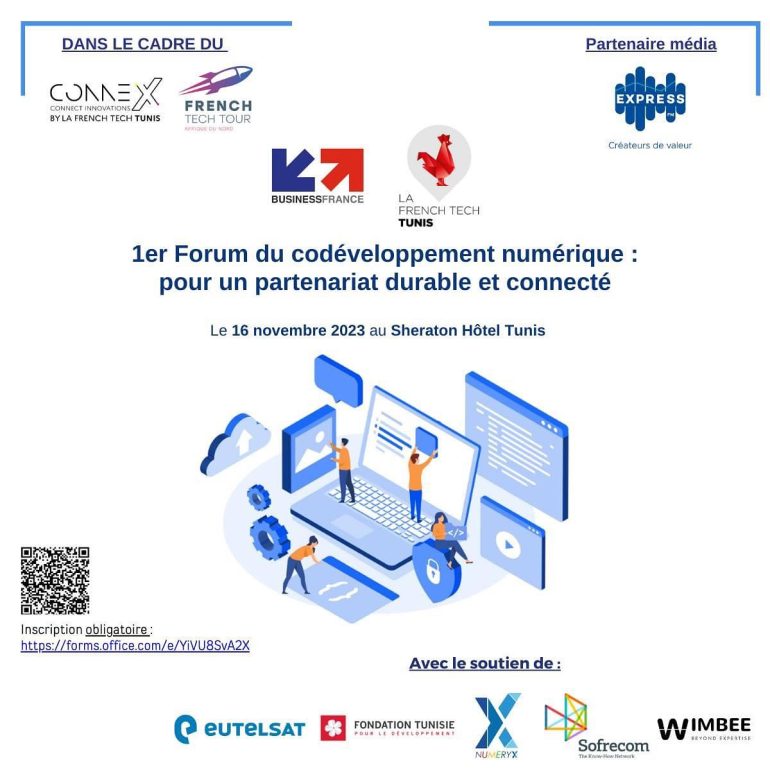 400810434 17957908802678163 1876469508308056147 n Business France: 1er “Forum du codéveloppement numérique, pour un partenariat durable et connecté”