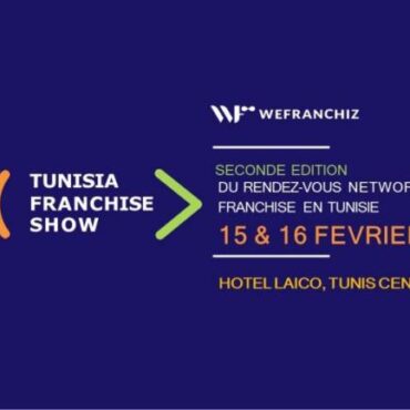 h La 2e édition du salon "Tunisia Franchise Show" se tiendra les 15 et 16 février prochain, à Tunis