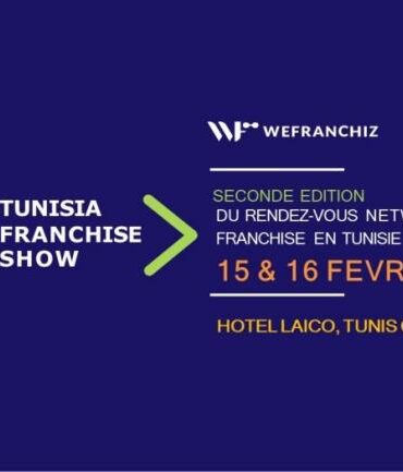 h La 2e édition du salon "Tunisia Franchise Show" se tiendra les 15 et 16 février prochain, à Tunis