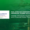 Tunis : Démarrage, aujourd’hui, de la première conférence panafricaine sur les flux financiers illicites