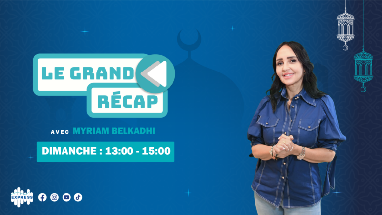 le grand recap ramadan