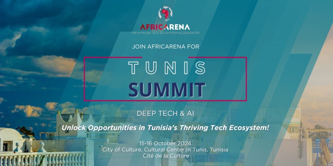 tunis summit 1 تونس تستضيف قمة "AfricArena" حول التكنولوجيا العميقة والذكاء الاصطناعي