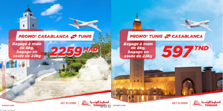 Tunisair 3 Alerte Promo : quand Tunis et Casablanca se rapprochent, c’est une invitation à l’évasion et à la découverte !