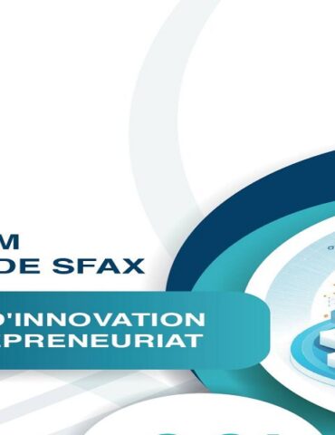 sfax جامعة صفاقس تنظم منتدى منظومة الابتكار وريادة الأعمال