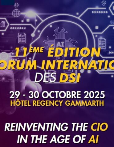 forum تونس تحتضن الدورة 11 من المنتدى الدولي لمديري نظم المعلومات Forum DSI