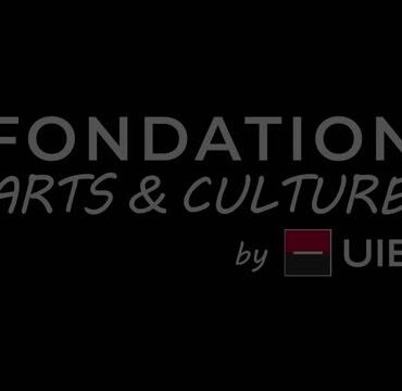 La Fondation Arts & Culture by UIB 2